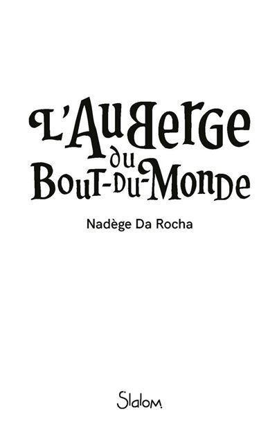 L'Auberge du Bout-du-Monde