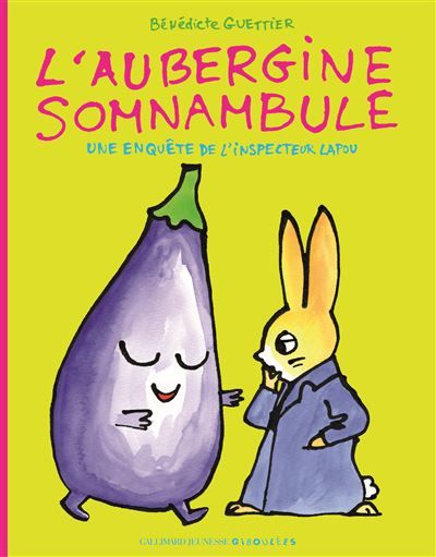 L'aubergine somnambule Une enquête de l'inspecteur Lapou