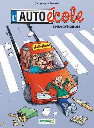 L'Auto-école - tome 01 Permis d'éconduire - Alexandre Amouriq