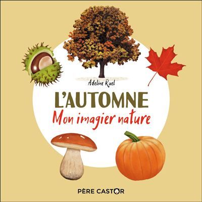 L'automne Mon imagier nature