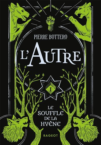 L'Autre - Le souffle de la hyène - Tome 1
