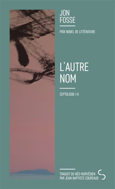 L'autre nom Septologie I-II