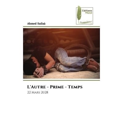 L'Autre - Prime - Temps 22 Mars 2028