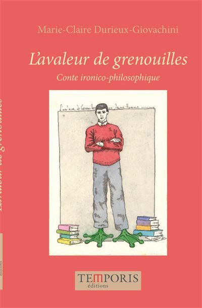 L'avaleur de grenouilles Conte ironico philosophique