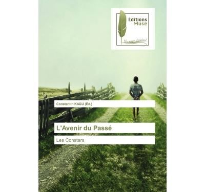 L'Avenir du Passé Les Constars