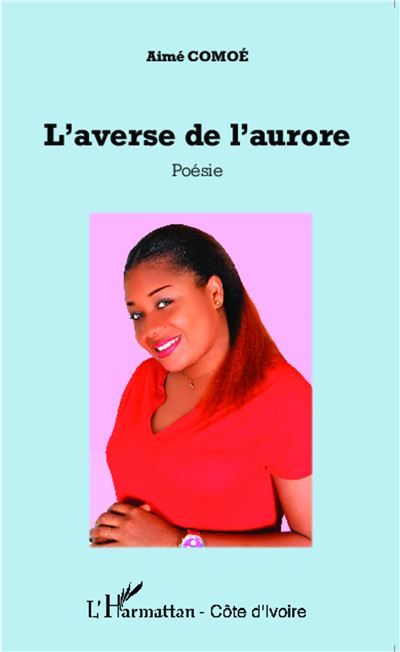L'averse de l'aurore Poésie