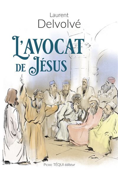 L'avocat de Jésus Roman