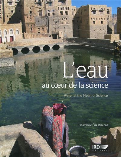 L'eau au coeur de la science. water at the heart of science Water at ther heart of science.