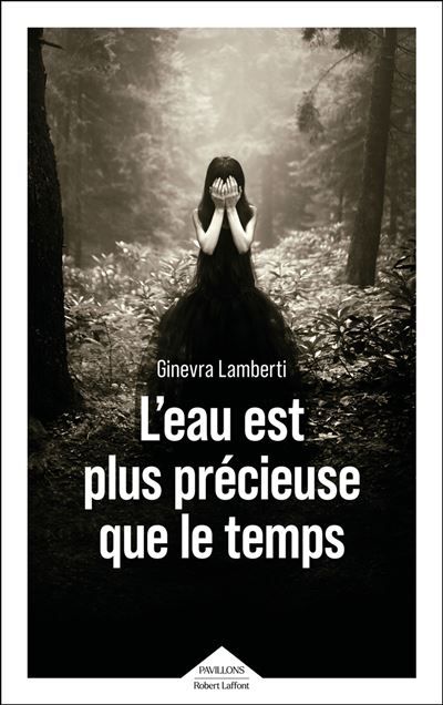 L'eau est plus précieuse que le temps
