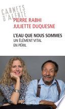 Couverture de L'eau que nous sommes - Un élément vital en péril par Pierre Rabhi