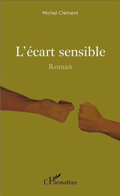 L'écart sensible Roman