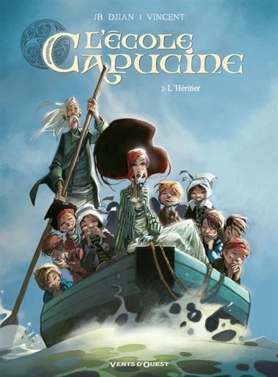 L'École Capucine - Tome 02 L'héritier