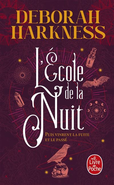 L'École de la nuit Puis vinrent la fuite et le passé