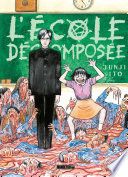 L'École décomposée