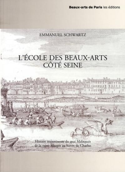 L'ecole des beaux-arts cote seine