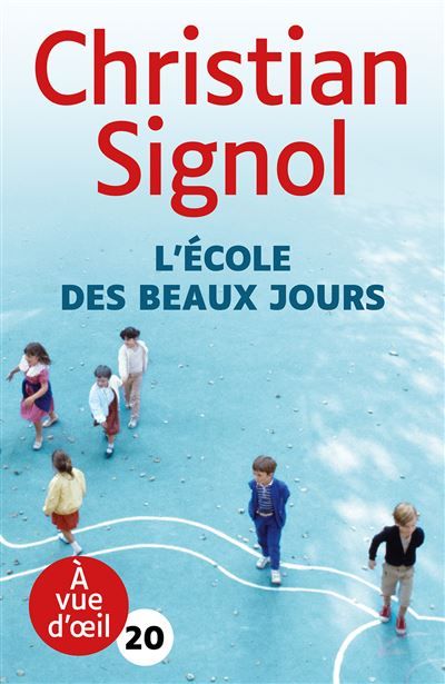 L'ecole des beaux jours Grands caractères, édition accessible pour les malvoyants