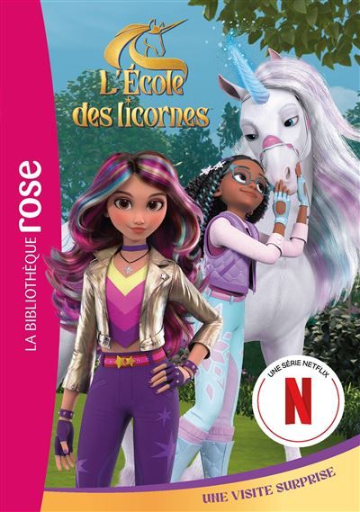 L'école des Licornes (La série TV), Tome 13 - Une visite surprise
