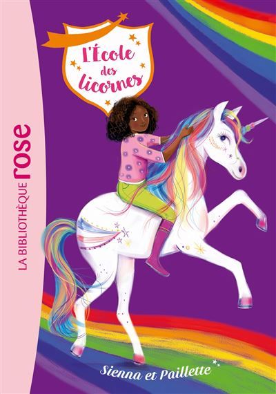 L'école des Licornes, Tome 20 - Sienna et Paillette