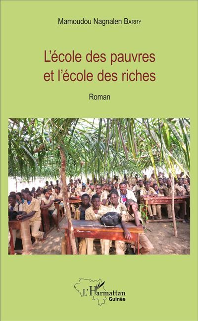 L'école des pauvres et l'école des riches Roman