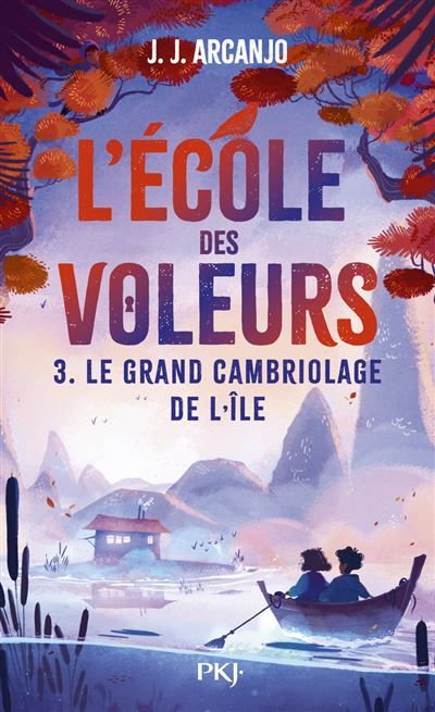 L'école des voleurs - Crookhaven Tome 3 Le grand cambriolage de l'île