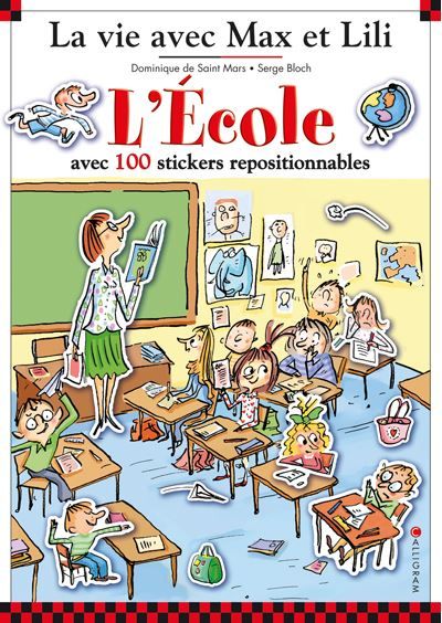 L'école Livre avec 100 stikers repositionnables