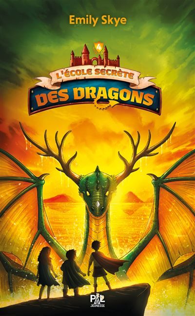 L'École secrète des dragons - Tome 04 Le Réveil des Grifeuillus