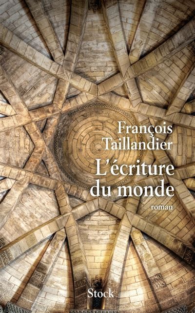 L ecriture du monde tome 1