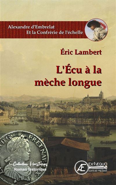 L'Écu à la Mèche Longue