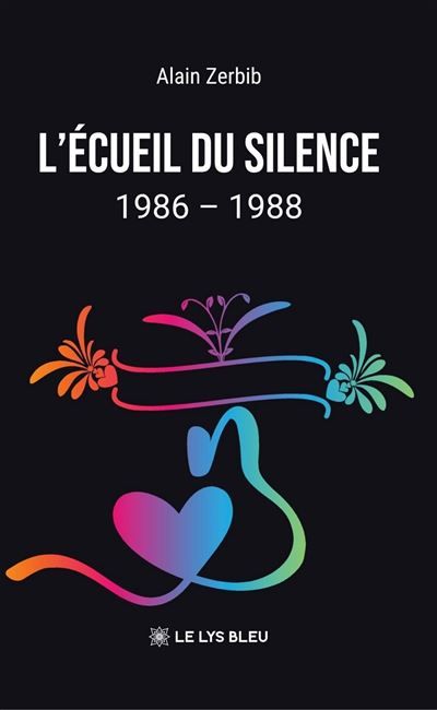 L'écueil du silence 1986 - 1988