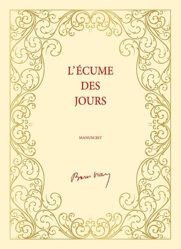 L'écume des jours manuscrit