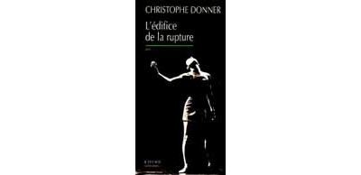 L'édifice de la rupture