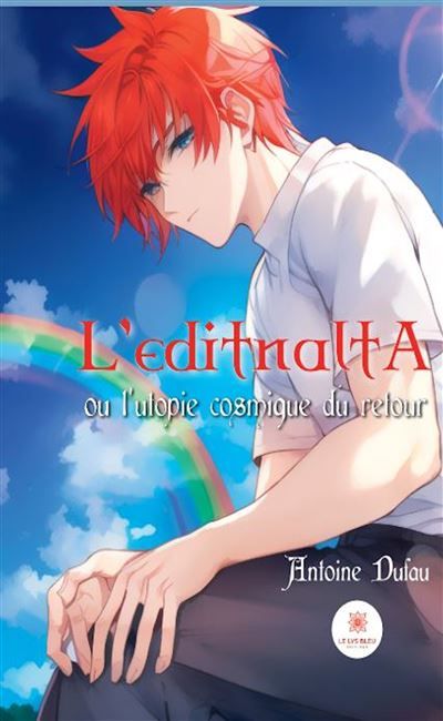 L'editnaltA Ou l'utopie cosmique du retour