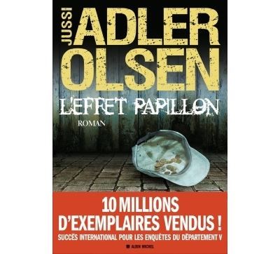 L'Effet papillon (Les enquêtes du département V T5) La cinquième enquête du Département V