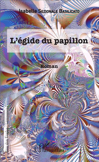 L'Égide du papillon Roman
