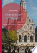 Couverture de L'Église et la République par Anatole France