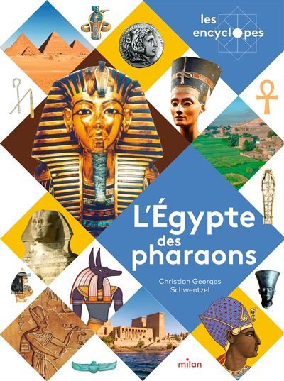 L'Égypte des pharaons