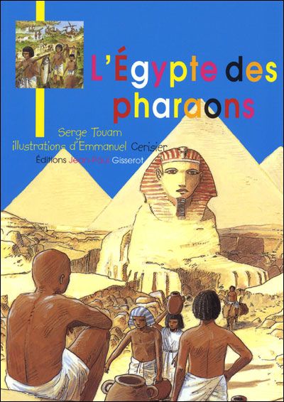 L'Egypte des pharaons