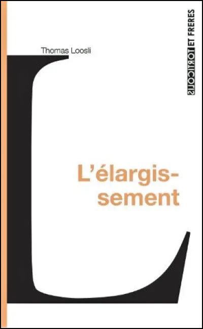 L'élargissement