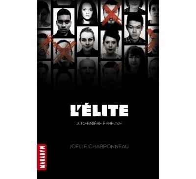 L'élite, Tome 03 Dernière épreuve