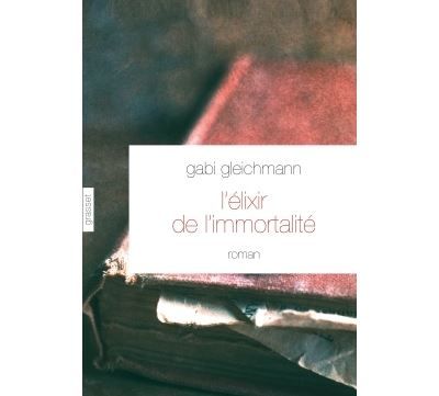 L'élixir de l'immortalité Roman - Traduit du norvégien par Hélène Hervieu