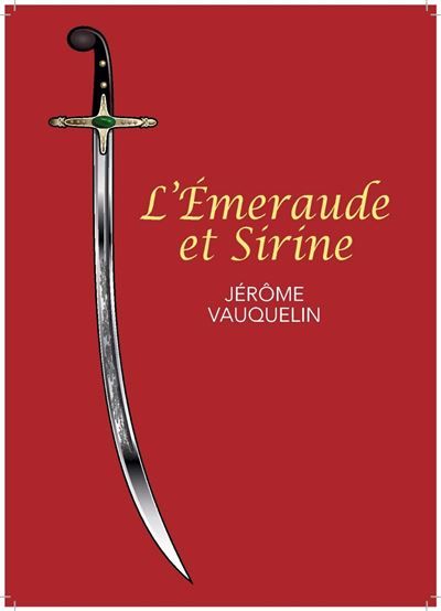 L'Emeraude et Sirine