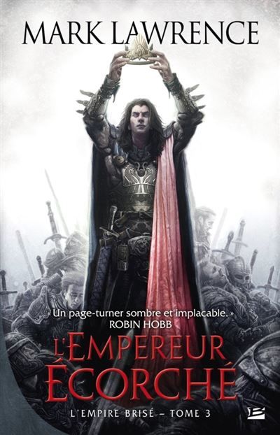 L'Empire brisé, T3 : L'Empereur Écorché