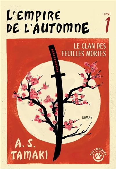 L'Empire de l'automne - Livre 1 Le clan des feuilles mortes