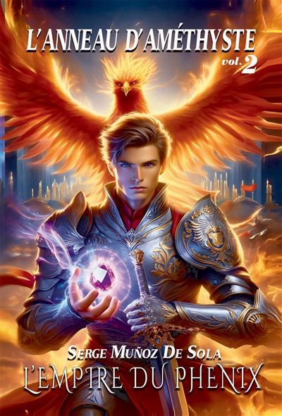 L'Empire du Phénix L'Anneau d'Améthyste