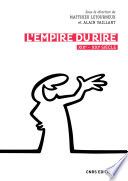 L'empire du rire - XIXe - XXIe siècle