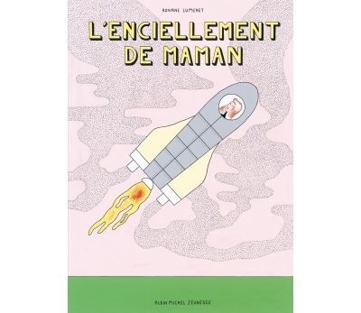 L'Enciellement de maman