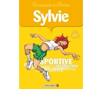 L'Encyclopédie des prénoms - Tome 10 Sylvie
