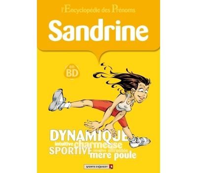 L'Encyclopédie des prénoms - Tome 14 Sandrine