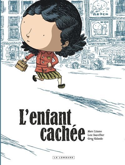 L'Enfant cachée - Marc Lizano