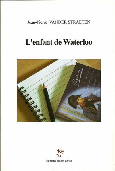 L'enfant de Waterloo